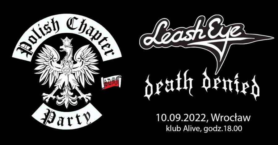 Leash Eye i Death Denied + XV zlot BLS Polish Chapter Alive