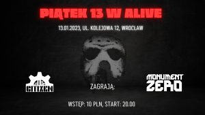 CITIZEN & MONUMENT ZERO @ ALIVE | Wrocław | Dolnośląskie | Polska