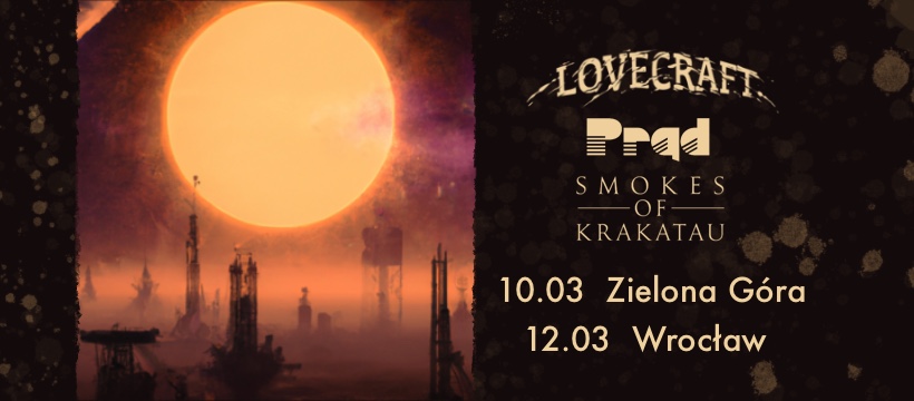 Electric Sunset Tour 2023: Smokes of Krakatau / Prąd / Lovecraft