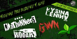 Wiosenne Przebudzenie w Alive: THE THINNERS | ŁYSINA LENINA 2020 | GWN | WÖDAR @ Alive | Wrocław | Dolnośląskie | Polska