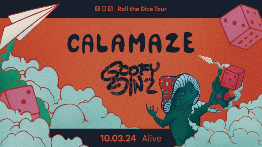 CALAMAZE + GOOFY GINZ | Wrocław  Klub Alive | 10.03 | Roll the Dice Tour