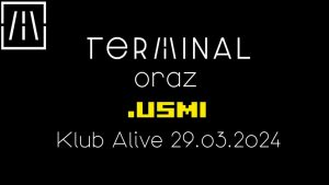 Terminal i .usmi w Alive @ Alive | Wrocław | Dolnośląskie | Polska